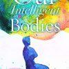 Our Intelligent Bodies (Original PDF from Publisher)