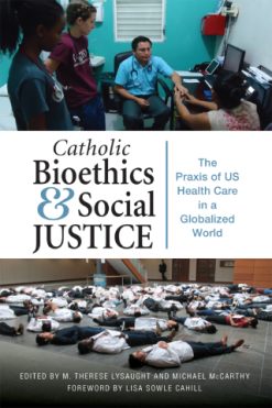 Catholic Bioethics and Social Justice (EPUB)