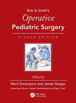 Operative Pediatric Surgery, 8th Edition (Original PDF from Publisher)