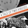 A Tale of Two Viruses: Parallels in the Research Trajectories of Tumor and Bacterial Viruses (Original PDF from Publisher)