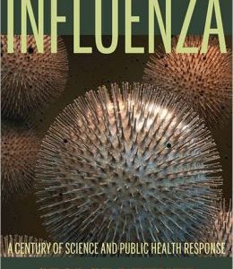 Influenza: A Century of Science and Public Health Response