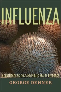 Influenza: A Century of Science and Public Health Response