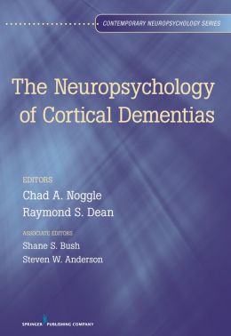 Neuropsychology of Cortical Dementias