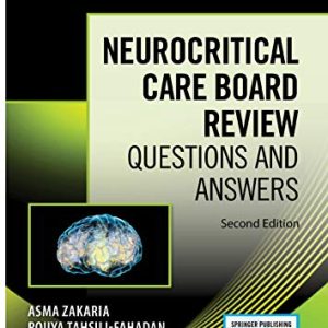 Neurocritical Care Board Review: Questions and Answers, Second Edition (Original PDF from Publisher)