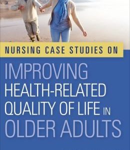 Nursing Case Studies on Improving Health-Related Quality of Life in Older Adults