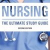 NURSING, Second Edition: The Ultimate Study Guide