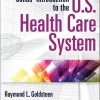 Jonas’ Introduction to the U.S. Health Care System, 8th Edition (PDF)