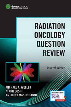 Radiation Oncology Question Review, Second Edition (Original PDF from Publisher)
