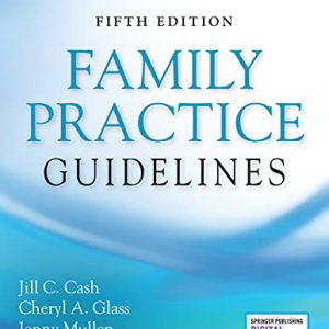 Family Practice Guidelines, Fifth Edition – Complete Family Practice Primary Care Resource Book (Original PDF from Publisher)