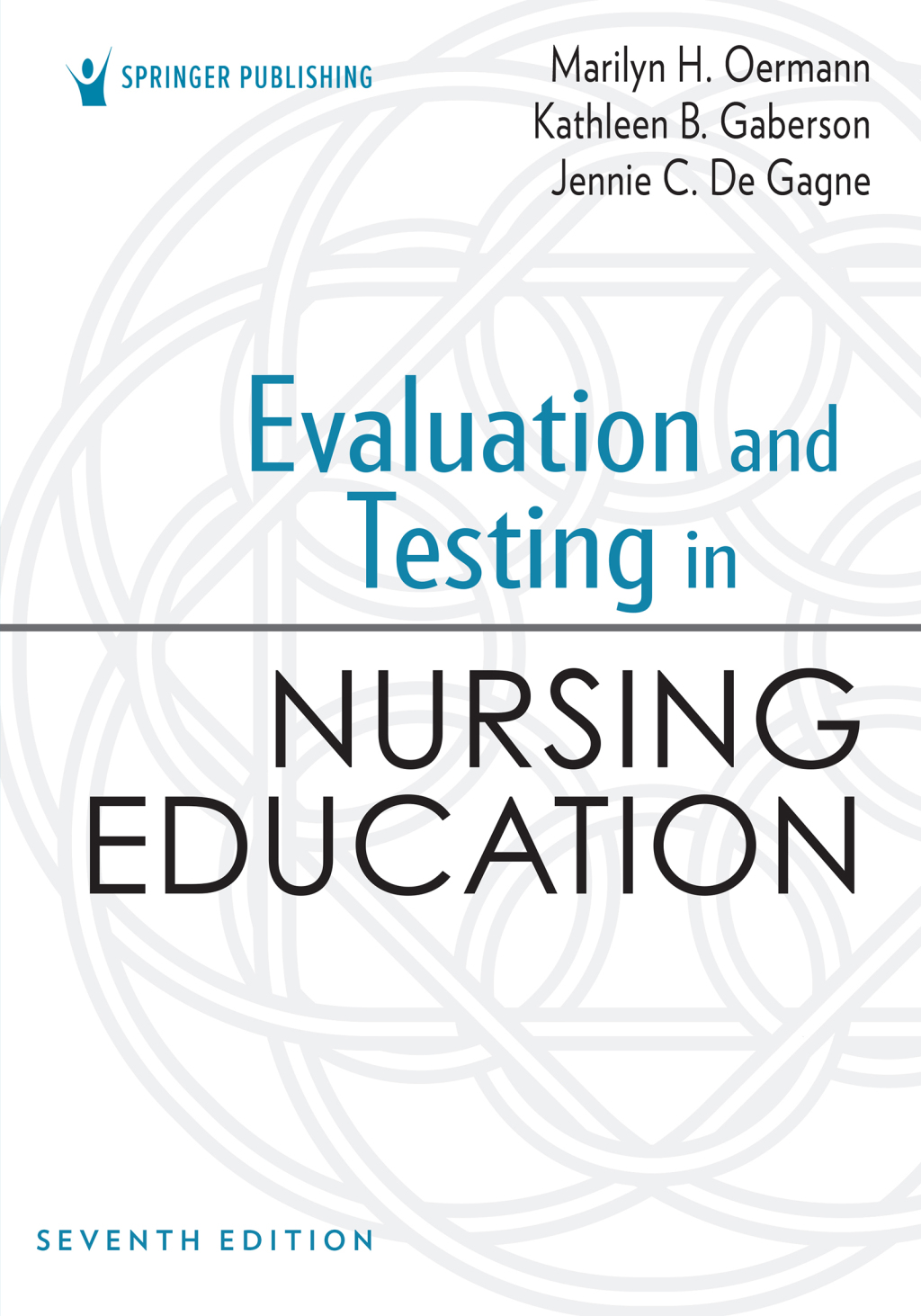 Evaluation and Testing in Nursing Education, 7th Edition (Original PDF from Publisher)