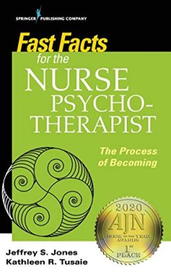 Fast Facts for the Nurse Psychotherapist: The Process of Becoming (Original PDF from Publisher)