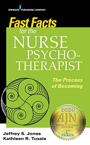 Fast Facts for the Nurse Psychotherapist: The Process of Becoming (Original PDF from Publisher)