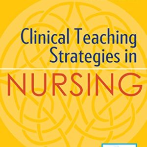 Clinical Teaching Strategies in Nursing, Fifth Edition (EPUB)