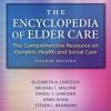 The Encyclopedia of Elder Care, 4th Edition (EPUB)