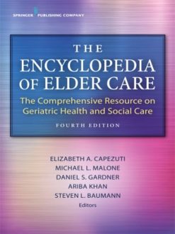 The Encyclopedia of Elder Care, 4th Edition (EPUB)