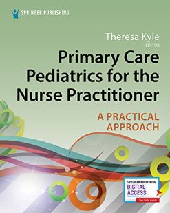 Primary Care Pediatrics for the Nurse Practitioner: A Practical Approach (EPUB)