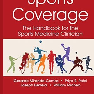 Sports Coverage: The Handbook for the Sports Medicine Clinician (Original PDF from Publisher)