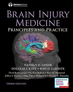 Brain Injury Medicine, Third Edition: Principles and Practice (Original PDF from Publisher)