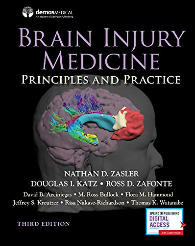 Brain Injury Medicine, Third Edition: Principles and Practice (Original PDF from Publisher)