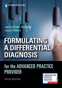 Formulating a Differential Diagnosis for the Advanced Practice Provider, 3rd Edition (Original PDF from Publisher)