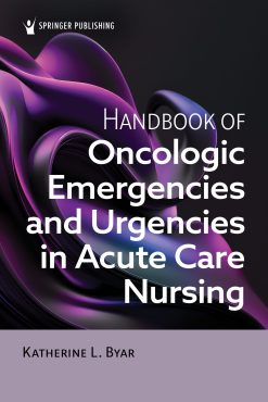 Handbook of Oncologic Emergencies and Urgencies in Acute Care Nursing (EPUB)