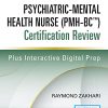 Psychiatric-Mental Health Nurse (PMH-BC™) Certification Review (Original PDF from Publisher)