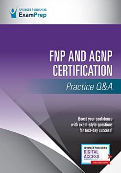 FNP and AGNP Certification Practice Q&A (Original PDF from Publisher)