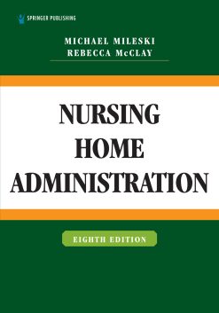 Nursing Home Administration, 8th Edition (EPUB)