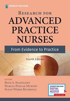 Research for Advanced Practice Nurses, Fourth Edition: From Evidence to Practice (Original PDF from Publisher)