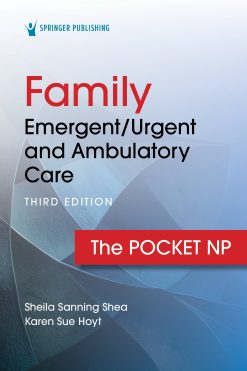 Family Emergent/Urgent and Ambulatory Care, 3rd edition (Original PDF from Publisher)