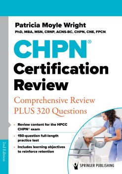 CHPN® Certification Review: Comprehensive Review PLUS 320 Questions, 2nd Edition (EPUB)