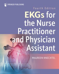 EKGs for the Nurse Practitioner and Physician Assistant, 4th Edition (EPUB)