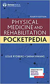 Physical Medicine and Rehabilitation Pocketpedia, 4th Edition (Original PDF from Publisher)