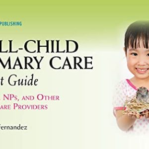 Well-Child Primary Care Pocket Guide: For PAs, NPs, and Other Healthcare Providers (Original PDF from Publisher)