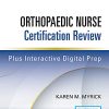 Orthopaedic Nurse Certification Review (Original PDF from Publisher)