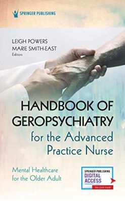 Handbook of Geropsychiatry for the Advanced Practice Nurse: Mental Health Care for the Older Adult (Original PDF from Publisher)