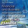 Financial and Business Management for the Doctor of Nursing Practice (Original PDF from Publisher)