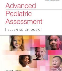 Advanced Pediatric Assessment, Second Edition