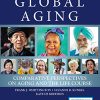 Global Aging, Second Edition: Comparative Perspectives on Aging and the Life Course (Original PDF from Publisher)