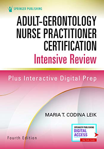 Adult-Gerontology Nurse Practitioner Certification Intensive Review, Fourth Edition (Original PDF from Publisher)