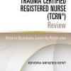 Trauma Certified Registered Nurse (TCRN®) Review, 2nd Edition (Original PDF from Publisher)