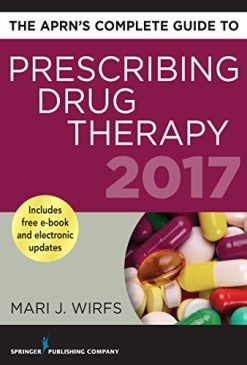 The APRN’s Complete Guide to Prescribing Drug Therapy 2017 (EPUB)