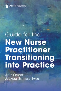 Guide for the New Nurse Practitioner Transitioning into Practice (EPUB)