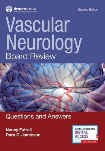 Vascular Neurology Board Review: Questions and Answers, 2nd Edition (EPUB)