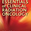Essentials of Clinical Radiation Oncology (Original PDF from Publisher)