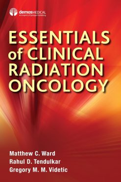 Essentials of Clinical Radiation Oncology (Original PDF from Publisher)