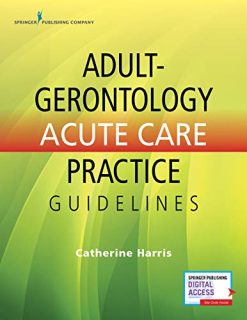 Adult-Gerontology Acute Care Practice Guidelines – Quick-Reference Gerontology Book for Nurse Practitioners (Original PDF from Publisher)