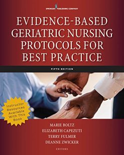 Evidence-Based Geriatric Nursing Protocols for Best Practice, Fifth Edition