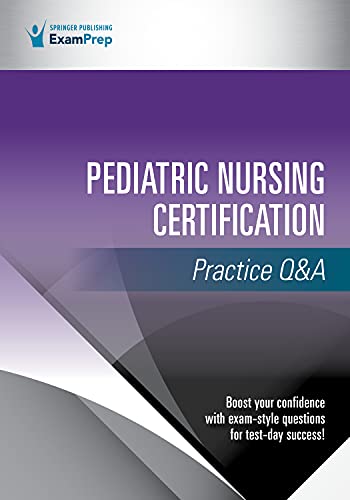 Pediatric Nursing Certification Practice Q&A (Original PDF from Publisher)