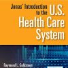 Jonas’ Introduction to the U.S. Health Care System, Ninth Edition (Original PDF from Publisher)